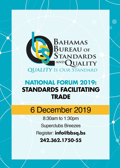 National Forum 2019: “Standards Facilitating Trade”, Nassau