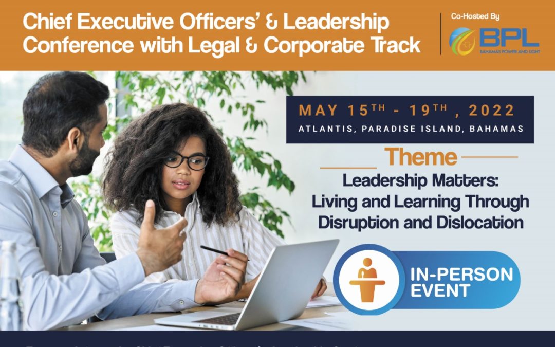 CARILEC CEOs and Leadership Conference, Paradise Island, Bahamas