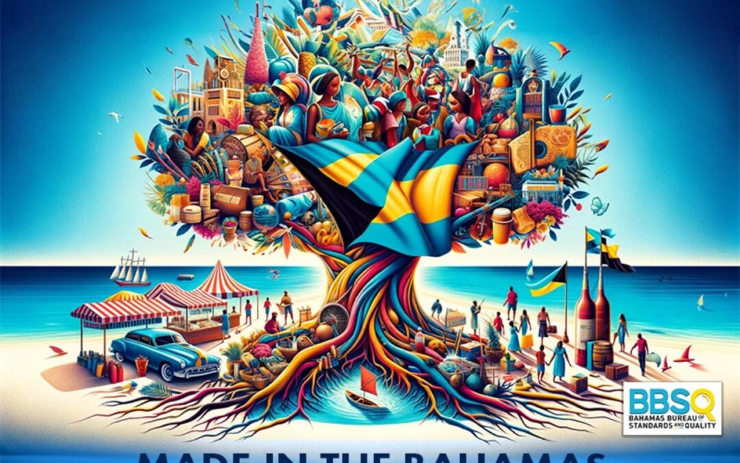 “Made In The Bahamas” Certification Program