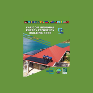 Draft CARICOM Regional Energy Efficiency Building Code