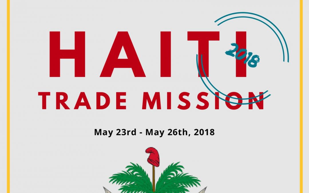 Trade Mission to Haiti, Port-au-Prince