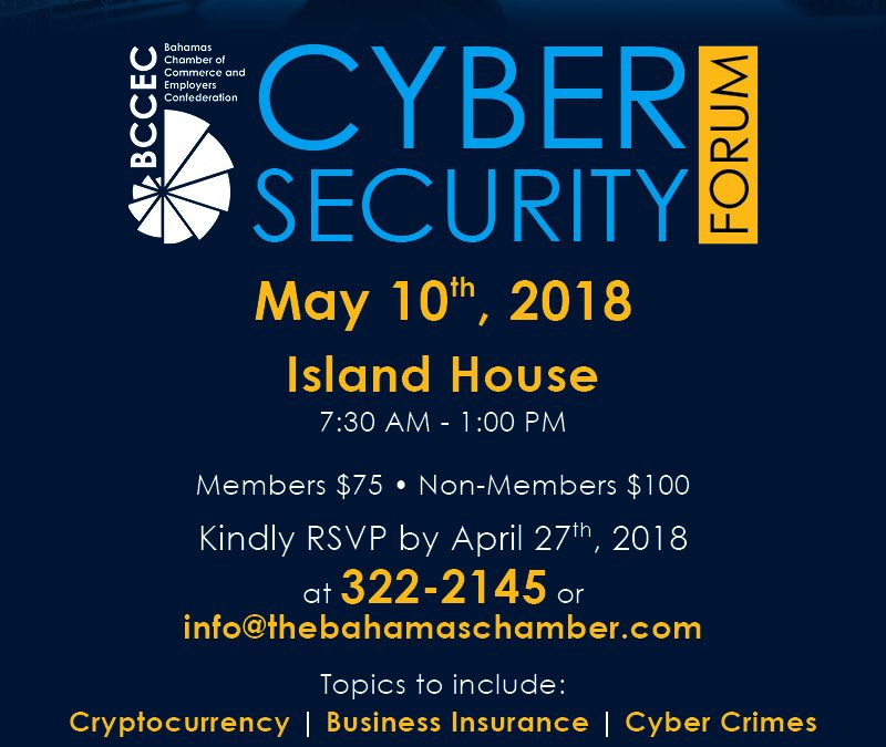 Cyber Security Forum, Nassau