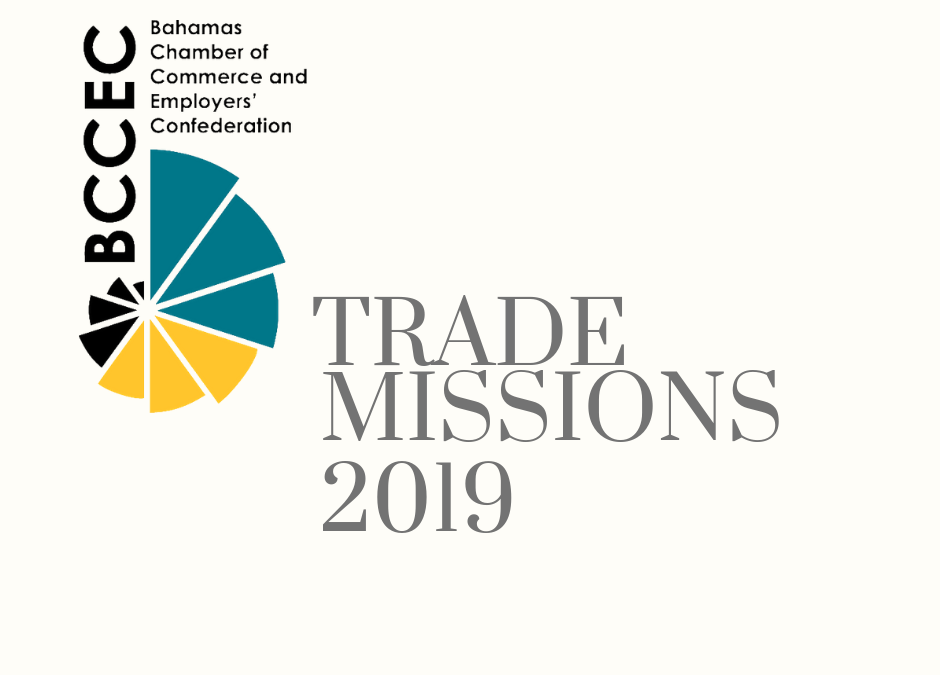 Bahamas Chamber of Commerce to Lead Bahamas Trade Missions in 2019