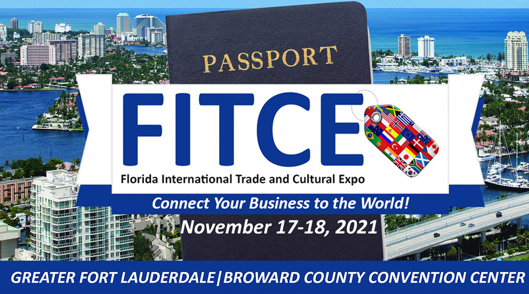 FITCE 2021 – Florida International Trade & Cultural Expo
