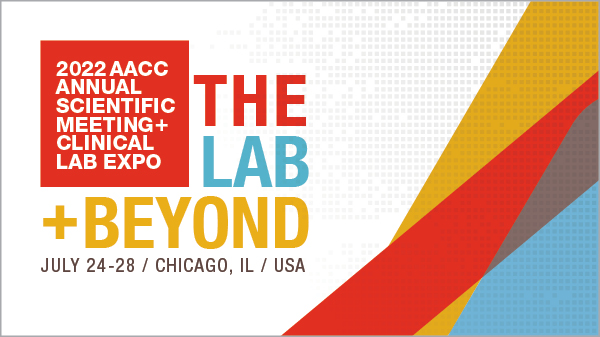 2022 AACC ANNUAL SCIENTIFIC MEETING