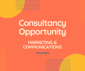 Consultancy Opportunity Marketing & Communications