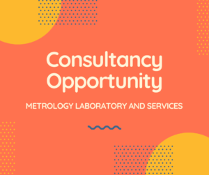 Consultancy Opportunity Metrology Laboratory and Services