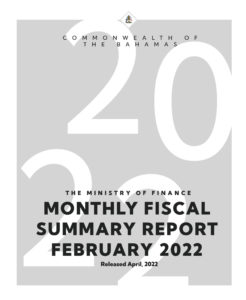 February 2022 Monthly Fiscal Summary Report 