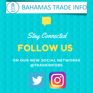 Bahamas Trade Info -- Follow Us on New Social Networks