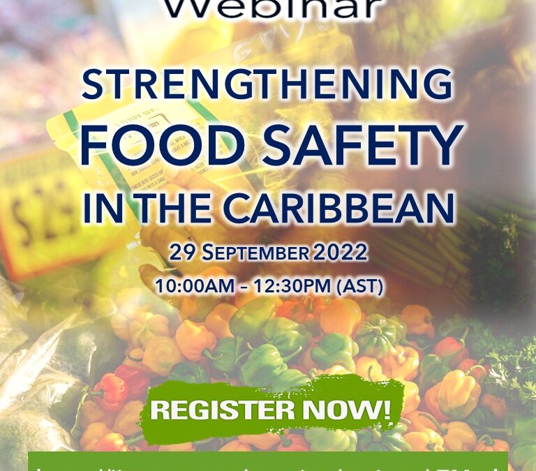 Strengthening Food Safety In The Caribbean Webinar