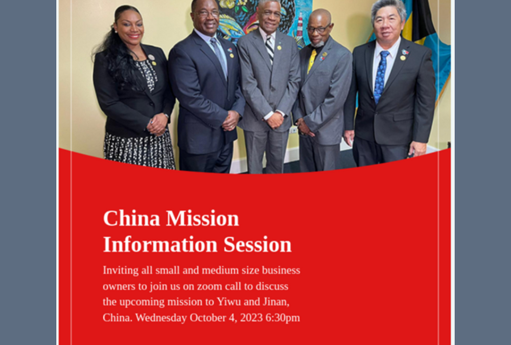 Bahamas China Friendship Association China Mission Information Session – October 4th, 6:30 pm