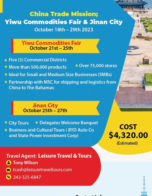 Bahamas China Friendship Association – China Trade Mission: Yiwu Commodities Fair | Oct 18th