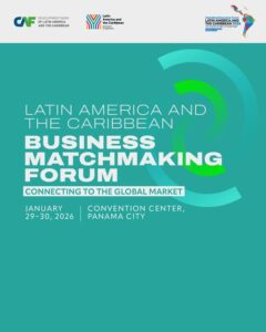 Latin America & the Caribbean Business Matchmaking Forum 2026