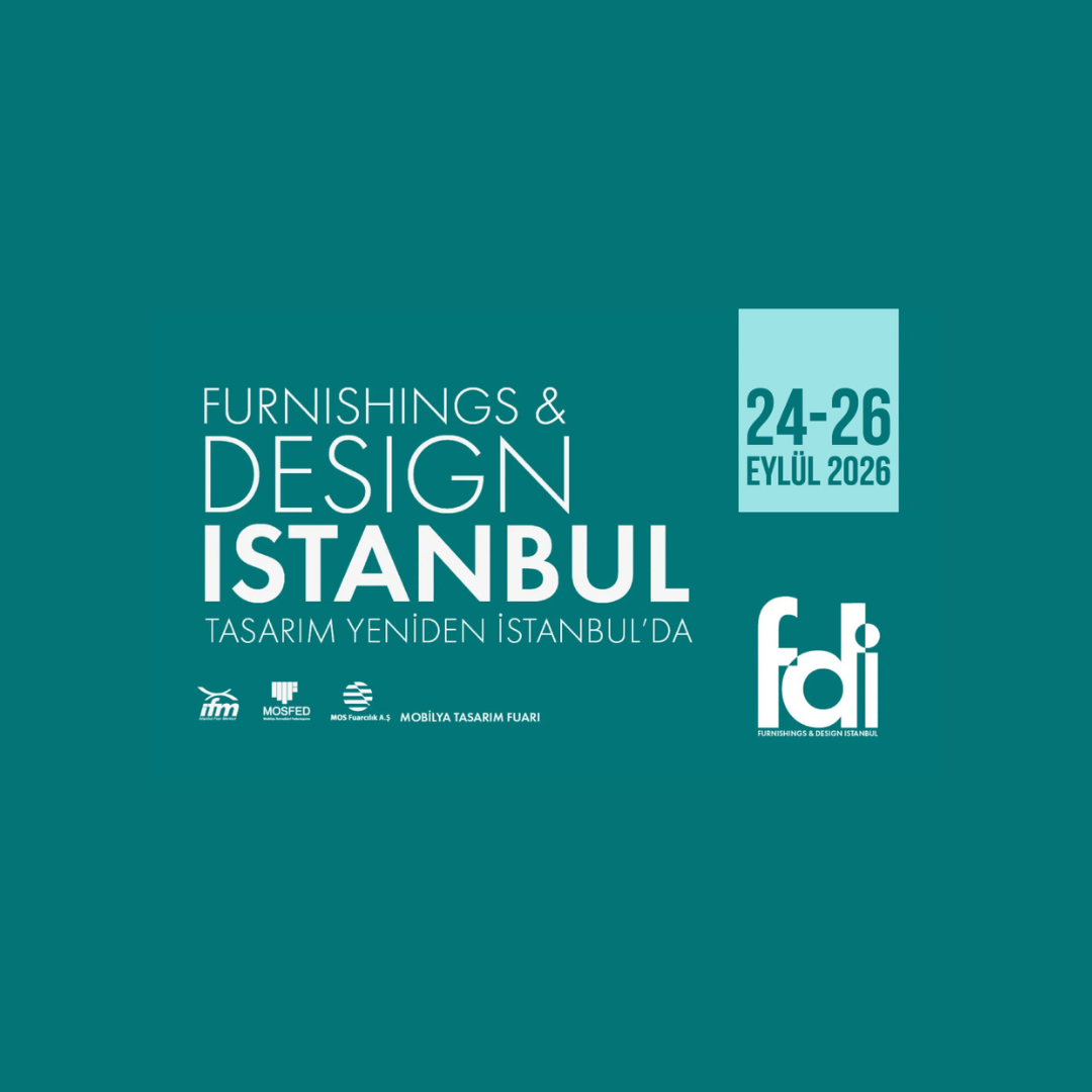 Furnishings and Design Istanbul 2026
